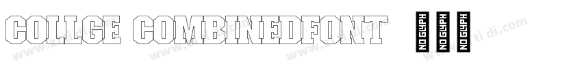 Collge CombinedFont字体转换